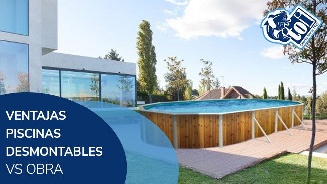 5 ventajas de las piscinas desmontables vs piscinas de obra